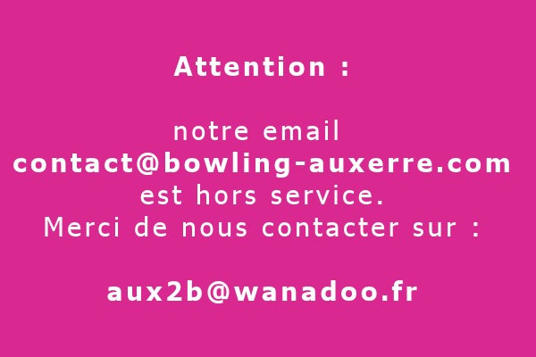 Informations - Aux2B Auxerre-Monéteau